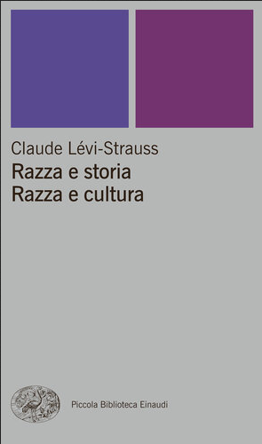 Razza e storia - Razza e cultura